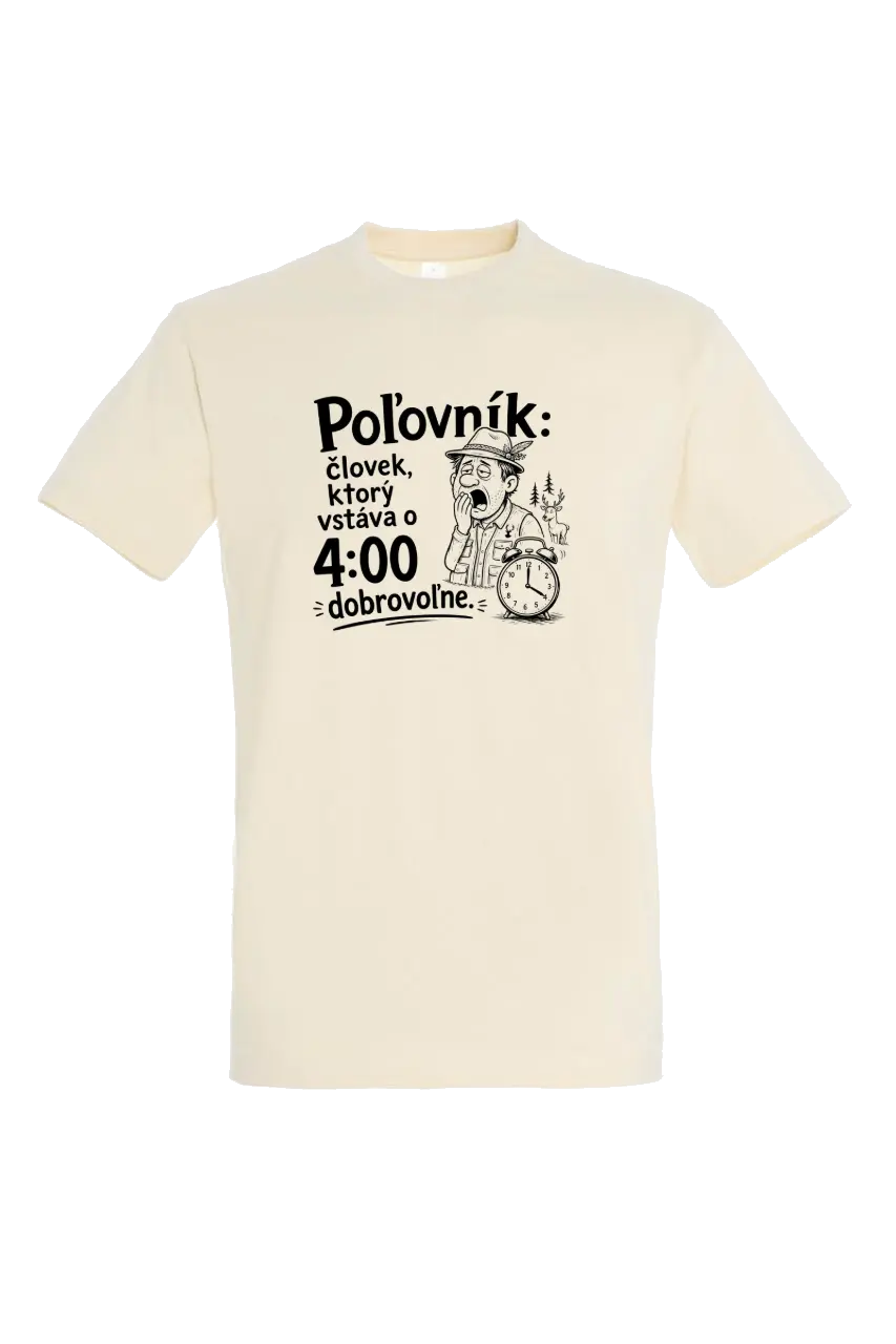 Poľovík vstáva dobrovoľne | čierna potlač